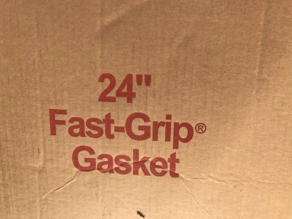 Fast Grip Gasket 24" NEW IN BOX