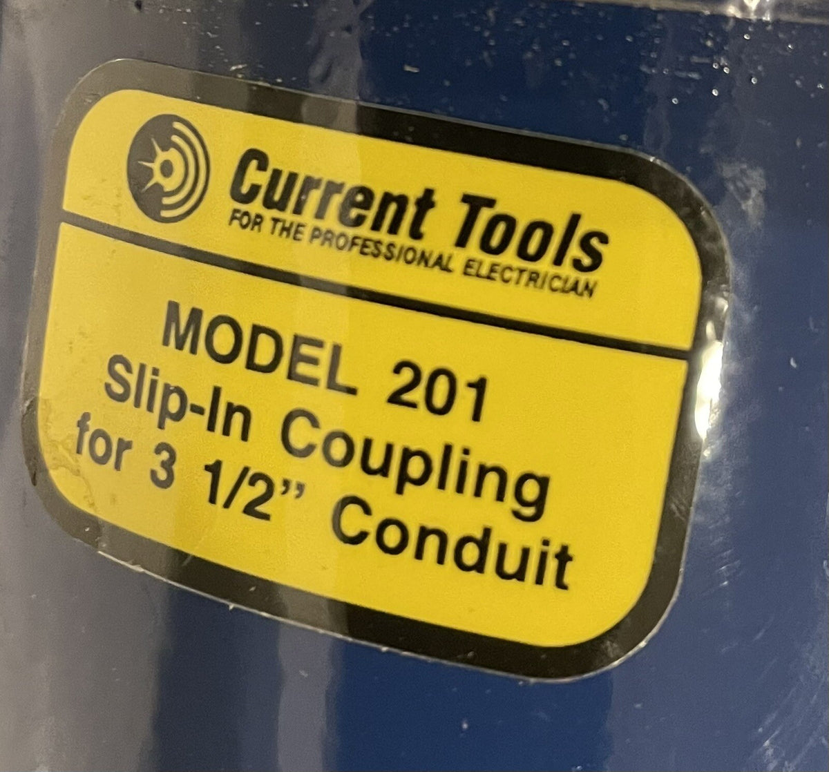 Current Tools Model 201 Slip In Coupling 3-1/2” Blue 3.5” NEW! FREE SHIPPING!